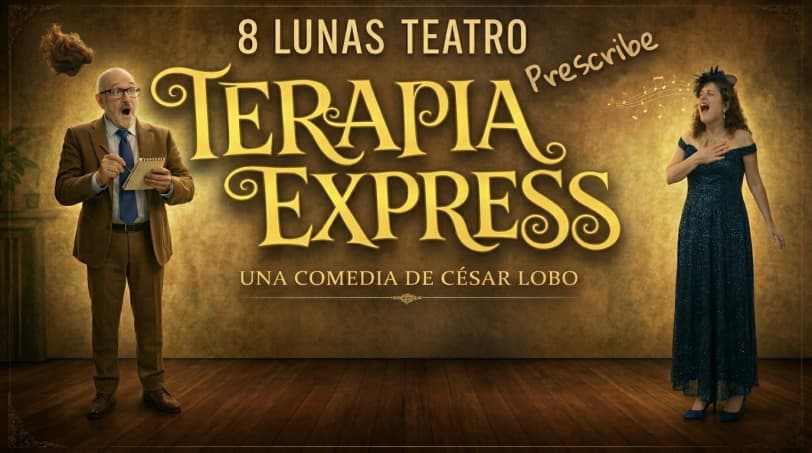 Ocho Lunas Teatro presenta Terapia express