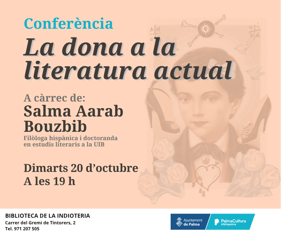 “La dona a la literatura actual”, a càrrec de Salma Aarab Bouzbib