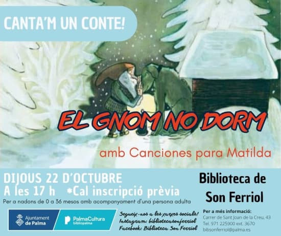Canta’m un conte! El gnom no dorm, amb Canciones para Matilda