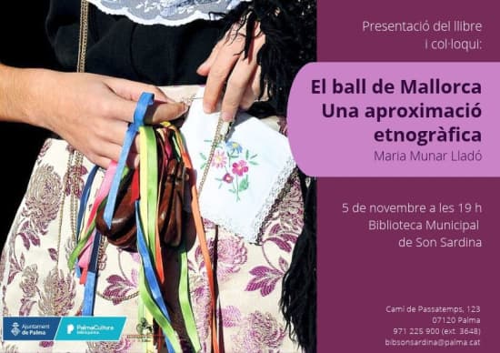 Presentació del llibre i col·loqui: El ball de Mallorca. Una aproximació etnogràfica, de Maria Munar Lladó